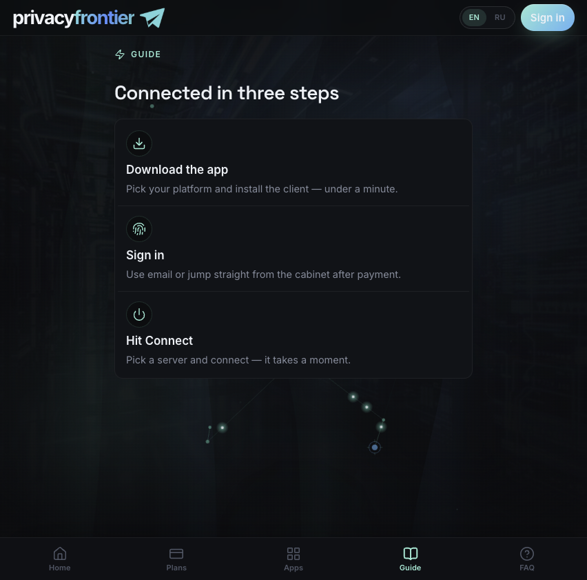 PrivacyFrontier three-step connection guide